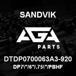 DTDP0700063A3-920 Sandvik DP7"/6'/.75"/PBHF/412B/4130/PV271 | AGA Parts