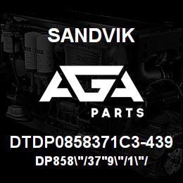 DTDP0858371C3-439 Sandvik DP858"/37'9"/1"/BBHF/6B/SAE4130/SK | AGA Parts