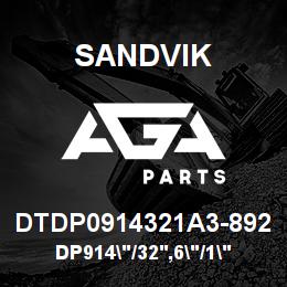 DTDP0914321A3-892 Sandvik DP914"/32',6"/1"/PBHF/6B/SAE4130/C | AGA Parts