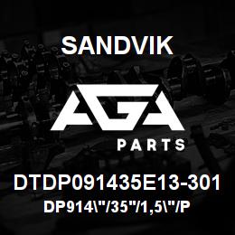 DTDP091435E13-301 Sandvik DP914"/35'/1,5"/PB/6B/SAE4130/B49R | AGA Parts