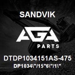 DTDP1034151AS-475 Sandvik DP1034"/15'6"/1"/PBHF/8B/ST52/DMH | AGA Parts