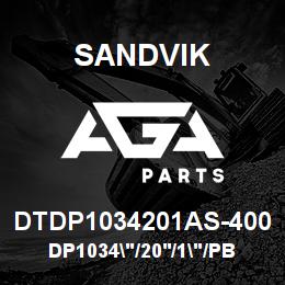 DTDP1034201AS-400 Sandvik DP1034"/20'/1"/PBHF/8B/ST52/B49R | AGA Parts