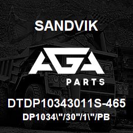 DTDP10343011S-465 Sandvik DP1034"/30'/1"/PB/8B/ST52/B49R/60R | AGA Parts