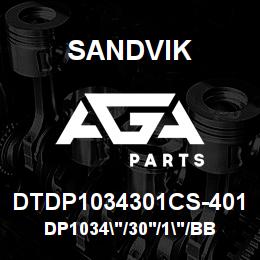 DTDP1034301CS-401 Sandvik DP1034"/30'/1"/BBHF/8B/ST52/P&H | AGA Parts