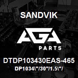 DTDP103430EAS-465 Sandvik DP1034"/30'/1.5"/PBHF/8B/ST52/B60R | AGA Parts
