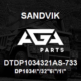 DTDP1034321AS-733 Sandvik DP1034"/32'6"/1"/PBHF/8B/52/D90S | AGA Parts
