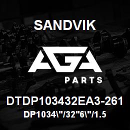 DTDP103432EA3-261 Sandvik DP1034"/32'6"/1.5"/PBHF/8B/4130/B4 | AGA Parts