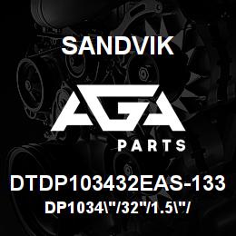 DTDP103432EAS-133 Sandvik DP1034"/32'/1.5"/PBHF/8B/52/B49R | AGA Parts