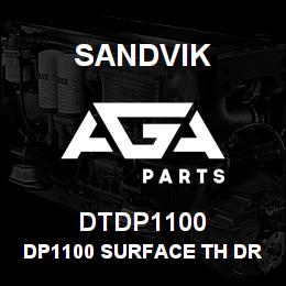 DTDP1100 Sandvik DP1100 SURFACE TH DRILL | AGA Parts