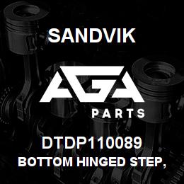 DTDP110089 Sandvik BOTTOM HINGED STEP, OFF-DRIVE SIDE | AGA Parts