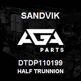 DTDP110199 Sandvik HALF TRUNNION | AGA Parts