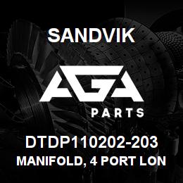 DTDP110202-203 Sandvik MANIFOLD, 4 PORT LONG STYLE | AGA Parts