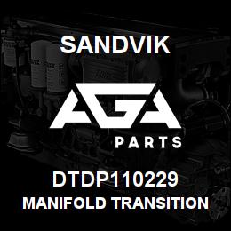 DTDP110229 Sandvik MANIFOLD TRANSITION BLOCK | AGA Parts