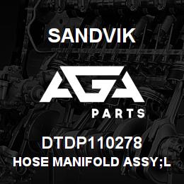 DTDP110278 Sandvik HOSE MANIFOLD ASSY;L/HAND | AGA Parts