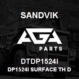 DTDP1524I Sandvik DP1524I SURFACE TH DRILL | AGA Parts