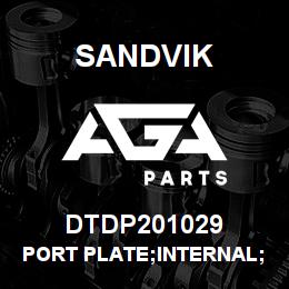 DTDP201029 Sandvik PORT PLATE;INTERNAL;U.S.A.STYLE;BA | AGA Parts