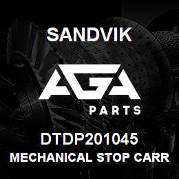 DTDP201045 Sandvik MECHANICAL STOP CARRIAGE | AGA Parts