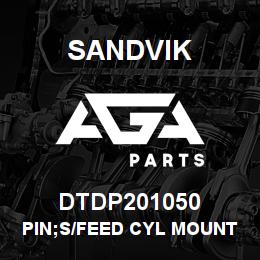 DTDP201050 Sandvik PIN;S/FEED CYL MOUNTING BRACKET;DI | AGA Parts