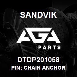 DTDP201058 Sandvik PIN; CHAIN ANCHOR | AGA Parts