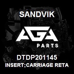 DTDP201145 Sandvik INSERT;CARRIAGE RETAINR;MANUAL ADJ | AGA Parts