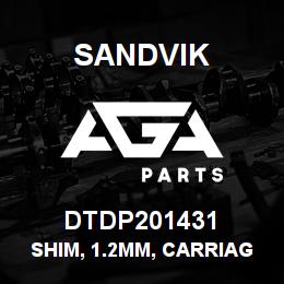 DTDP201431 Sandvik SHIM, 1.2MM, CARRIAGE RETAINER | AGA Parts