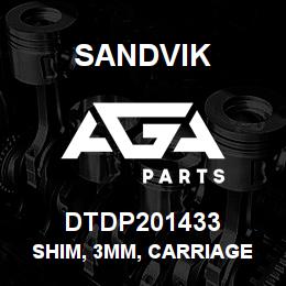 DTDP201433 Sandvik SHIM, 3MM, CARRIAGE RETAINER | AGA Parts