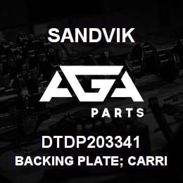 DTDP203341 Sandvik BACKING PLATE; CARRIAGE/FRAME | AGA Parts