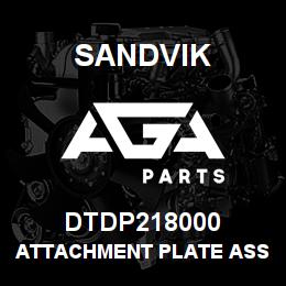 DTDP218000 Sandvik ATTACHMENT PLATE ASSY;RINEER D/HEA | AGA Parts