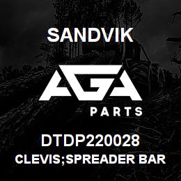 DTDP220028 Sandvik CLEVIS;SPREADER BAR | AGA Parts