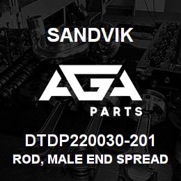 DTDP220030-201 Sandvik ROD, MALE END SPREADBAR | AGA Parts