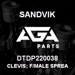 DTDP220038 Sandvik CLEVIS; F/MALE SPREADER BAR END; S | AGA Parts