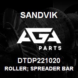 DTDP221020 Sandvik ROLLER; SPREADER BAR | AGA Parts