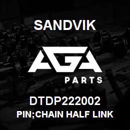 DTDP222002 Sandvik PIN;CHAIN HALF LINK 1-1/4"PITCH;PE | AGA Parts