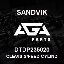 DTDP235020 Sandvik CLEVIS S/FEED CYLINDER | AGA Parts