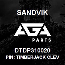 DTDP310020 Sandvik PIN; TIMBERJACK CLEVIS | AGA Parts