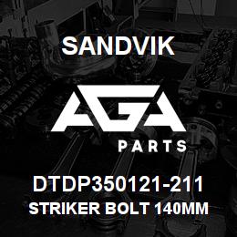 DTDP350121-211 Sandvik STRIKER BOLT 140MM | AGA Parts