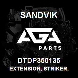 DTDP350135 Sandvik EXTENSION, STRIKER, SOLID STYLE | AGA Parts