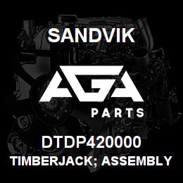 DTDP420000 Sandvik TIMBERJACK; ASSEMBLY INTERNAL | AGA Parts