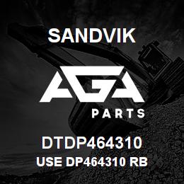 DTDP464310 Sandvik USE DP464310 RB | AGA Parts