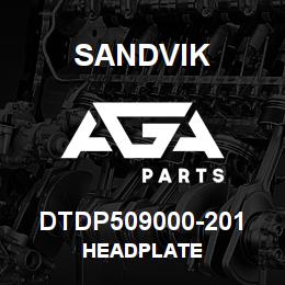 DTDP509000-201 Sandvik HEADPLATE | AGA Parts