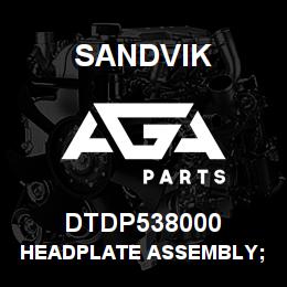DTDP538000 Sandvik HEADPLATE ASSEMBLY; POLYURETHANE | AGA Parts