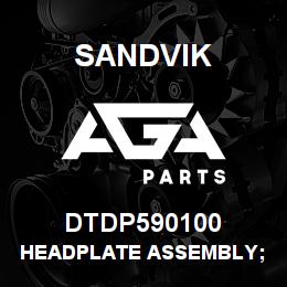 DTDP590100 Sandvik HEADPLATE ASSEMBLY; L/HAND | AGA Parts