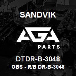 DTDR-B-3048 Sandvik OBS - R/B DR-B-3048 RB | AGA Parts