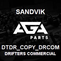 DTDR_COPY_DRCOM Sandvik DRIFTERS COMMERCIAL ITEM | AGA Parts