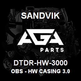 DTDR-HW-3000 Sandvik OBS - HW CASING 3.0 METRE RB | AGA Parts