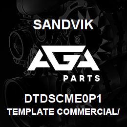 DTDSCME0P1 Sandvik TEMPLATE COMMERCIAL/PURCH. METER_D | AGA Parts