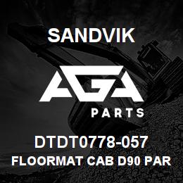 DTDT0778-057 Sandvik FLOORMAT CAB D90 PART 1 | AGA Parts