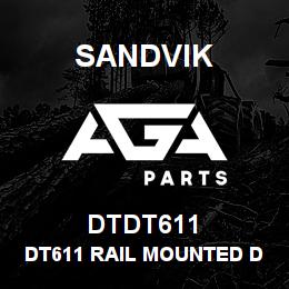 DTDT611 Sandvik DT611 RAIL MOUNTED DRILL | AGA Parts