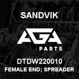 DTDW220010 Sandvik FEMALE END; SPREADER BAR | AGA Parts