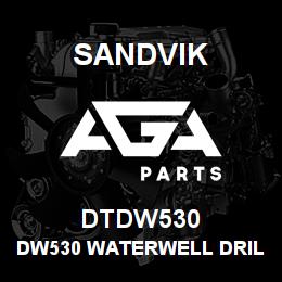 DTDW530 Sandvik DW530 WATERWELL DRILL | AGA Parts